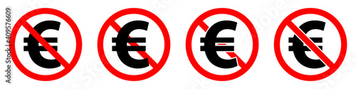 Euro ban icon. No money vector symbol. Stop euro sign.