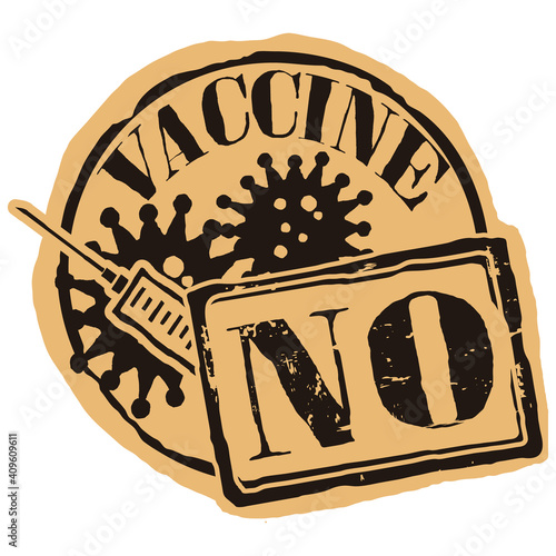 Vector no injection flat icon on craft background.. Grunge stamp seal with syringe, COVID molecule cell and text No. Not Vaccine seal. Not Vaccinated stamp seal grunge texture. COVID-19. anti-vaccines