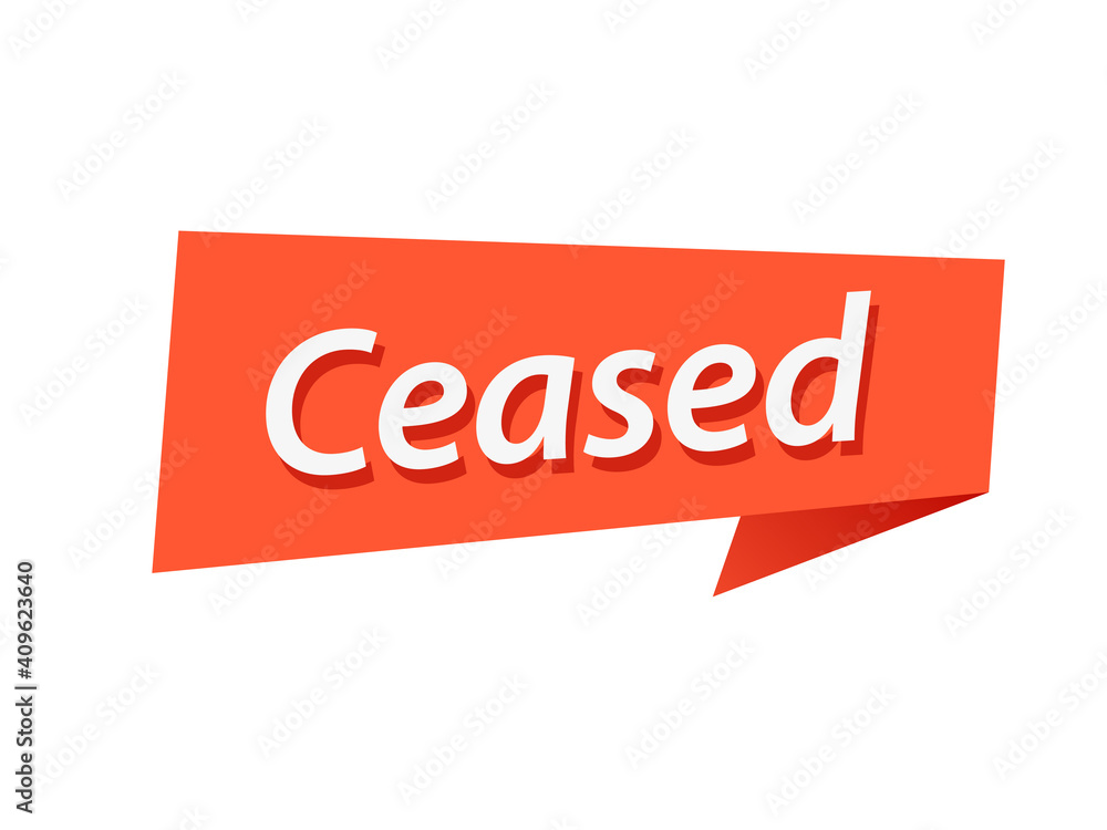 Obraz premium Ceased banner design vector, Ceased text