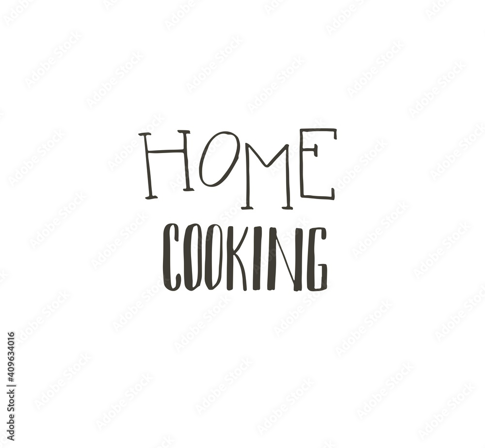 Hand drawn vector abstract modern cartoon cooking school concept illustrations poster card with handwritten modern calligraphy Home cooking isolated on white background Hand drawn vector abstract modern cartoon cooking school concept illustrations poster card with handwritten modern calligraphy Home cooking isolated on white background