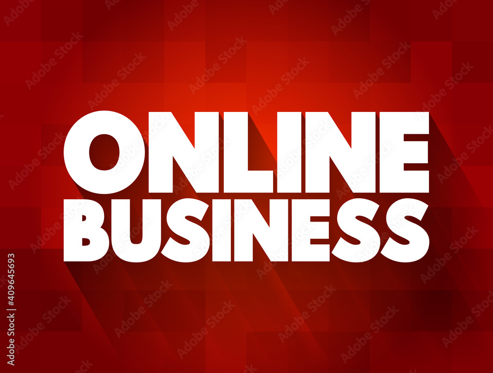 Online Business text quote, concept background