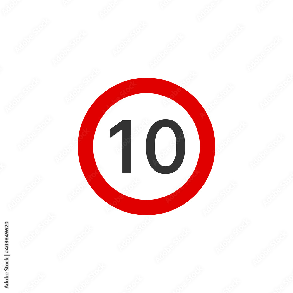 Speed limit 10 road sign icon. Traffic signs symbol modern, simple, vector, icon for website design, mobile app, ui. Vector Illustration Speed limit 10 road sign icon. Traffic signs symbol modern, simple, vector, icon for website design, mobile app, ui. Vector Illustration