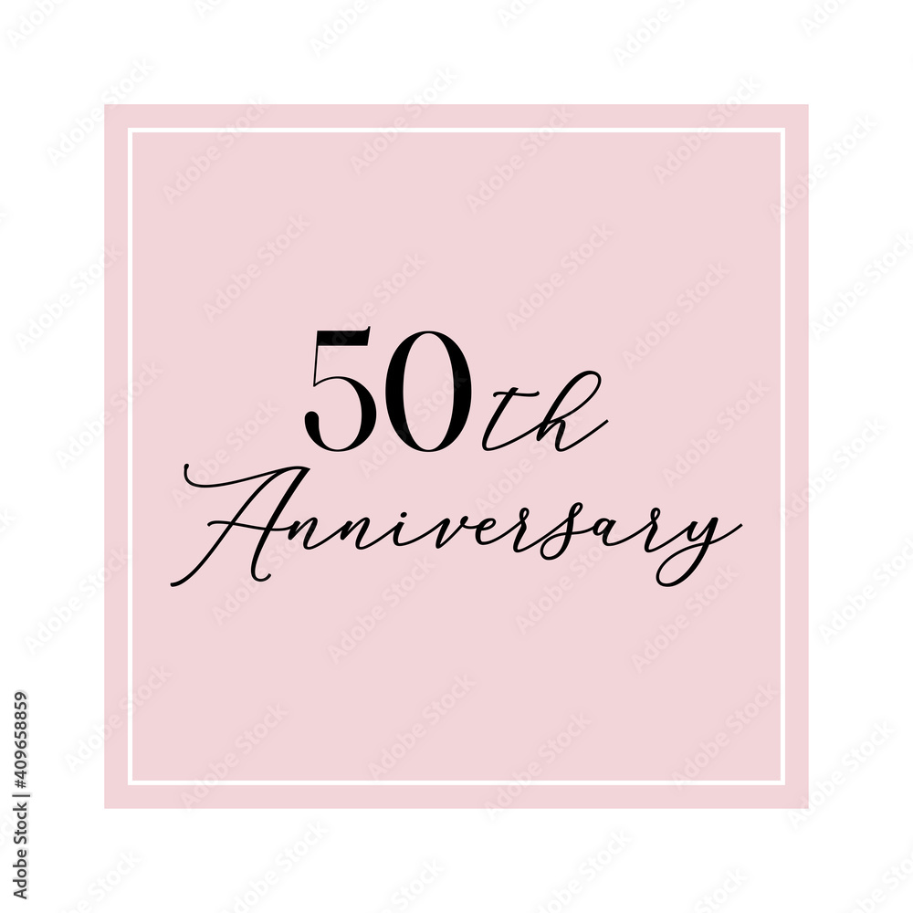Obraz premium 50th Anniversary quote. Calligraphy invitation card, banner or poster graphic design handwritten lettering vector element.