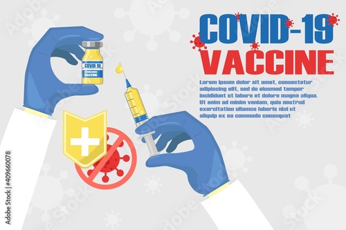 Doctor hands holding a vaccine bottle and syringe to inject the patient for COVID 19 or coronavirus protection, flat design vector and illustration
