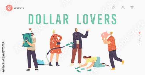 Love Money, Greed, Cupidity Landing Page Template. Greedy Characters Gain Money, Hugging Piggy Bank and Dollar Bills