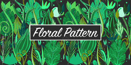 Tropical floral pattern. Seamless vector art. Green leaves and flowers. Hand drawn for textile, backgrounds etc. 