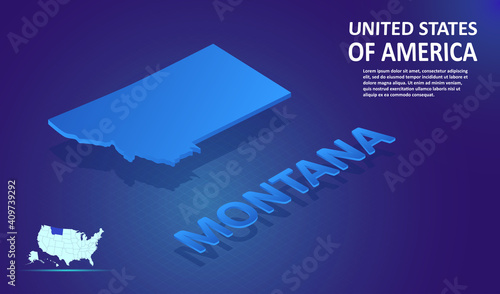 Isometric Montana State map on blue and glowing background. 3D Detailed Map in perspective with place for your text or description. Technology Information Graphic Elements for design and template.