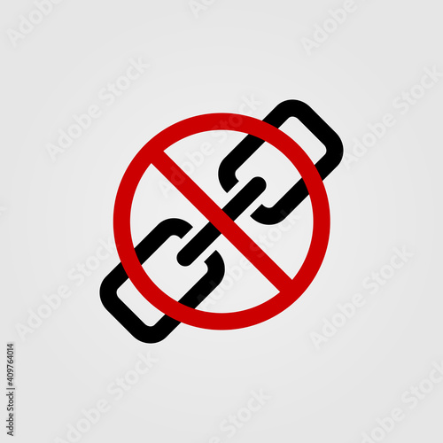 No chain vector icon. Forbidden link symbol.