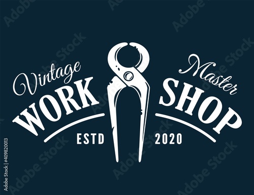 Hand plier or pincer for wood craft workshop. Logo with tool or equipment for repair, construction, carpentry work