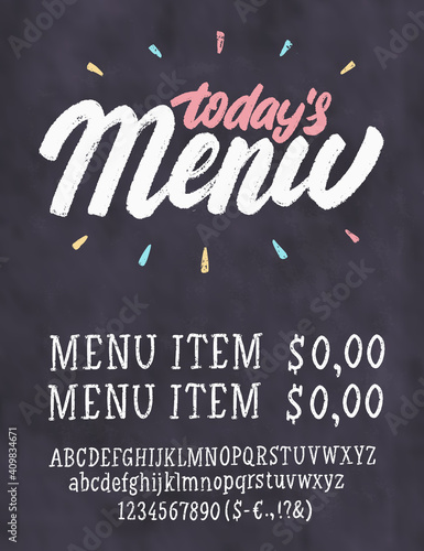 Today's menu. Chalkboard menu. Vector handwritten lettering.
