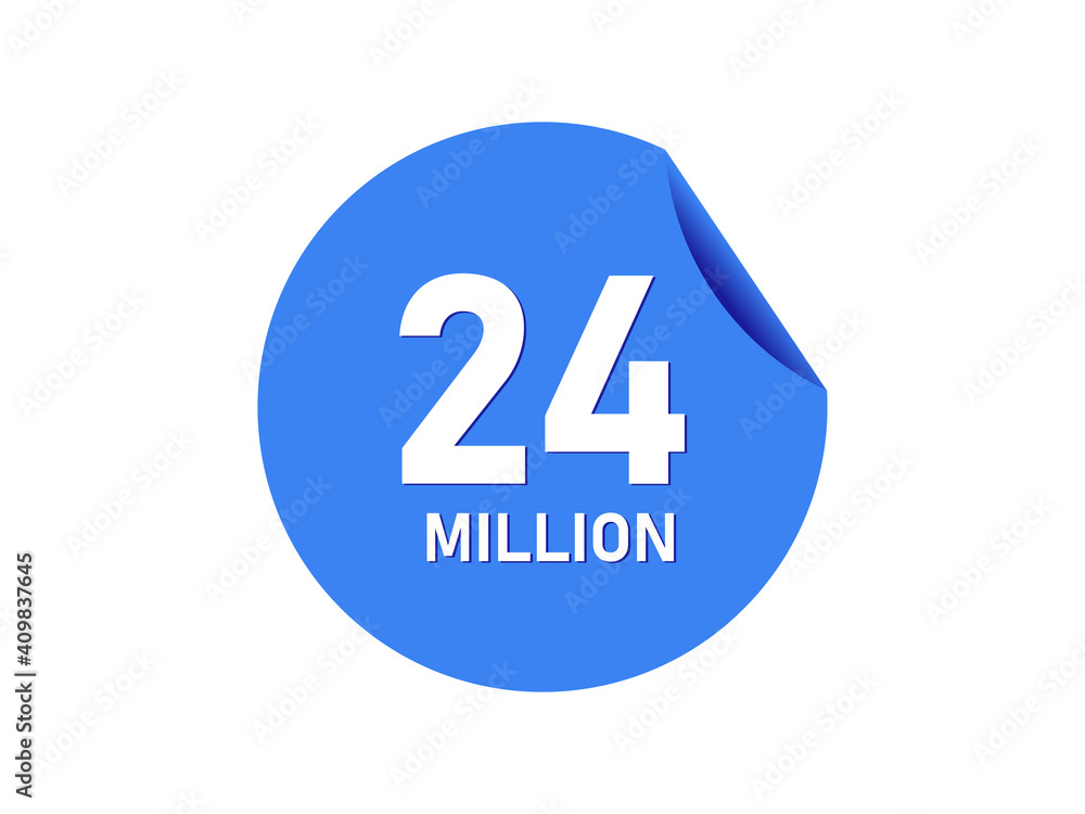 24 million badge, 24 million banner 24 million badge, 24 million banner