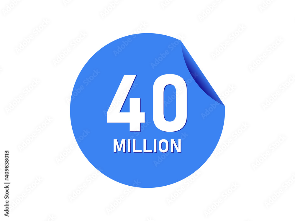 40 million badge, 40 million banner 40 million badge, 40 million banner