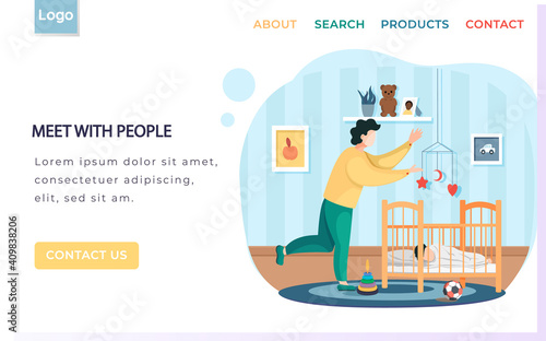 Meet with people landing page template with father take care of little baby, family relationships. Dad sings lullaby put to bed child in baby crib, spend time at home with his infant in childrens room