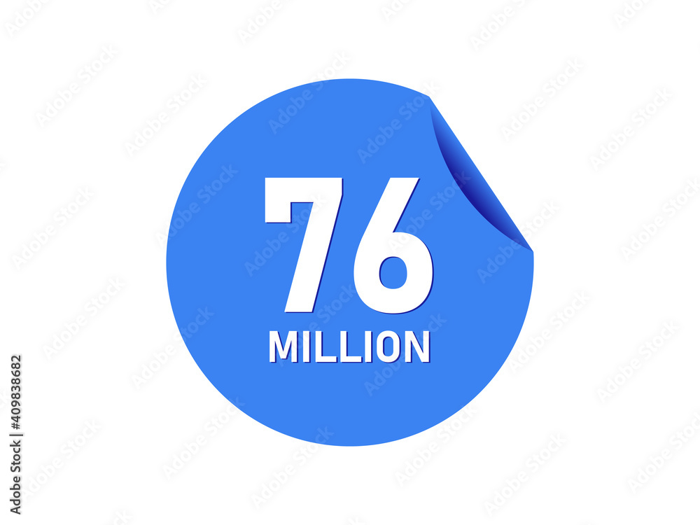 76 million badge, 76 million banner 76 million badge, 76 million banner