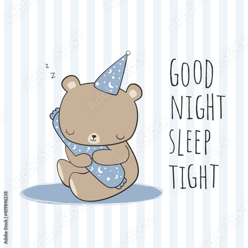 Cute little teddy bear hugging a bolster good night sleep tight quote cartoon doodle pastel card