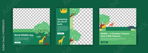 World Wildlife Day. Social media templates for World Wildlife Day. Education to get to know wildlife. Sustaining all life on earth.