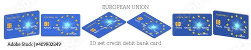 3d set of bank plastic cards with the flag of the european union on a white background in six projections. EPS10