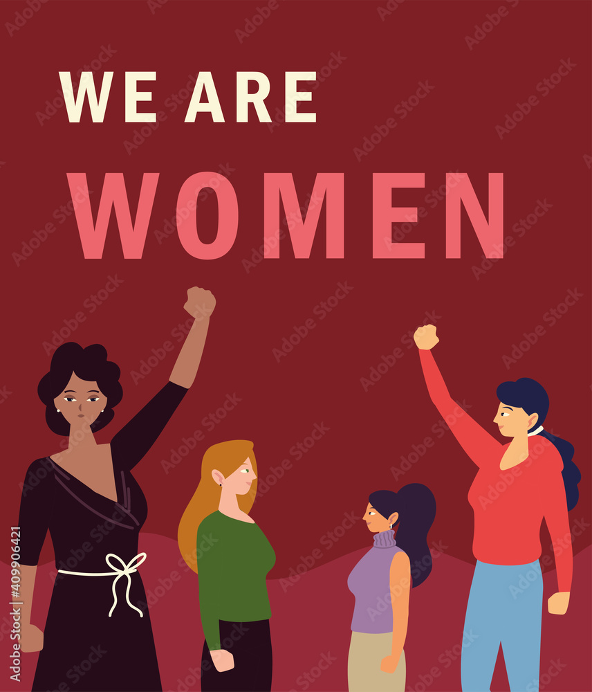 Obraz premium we are women, female group standing raised hands power