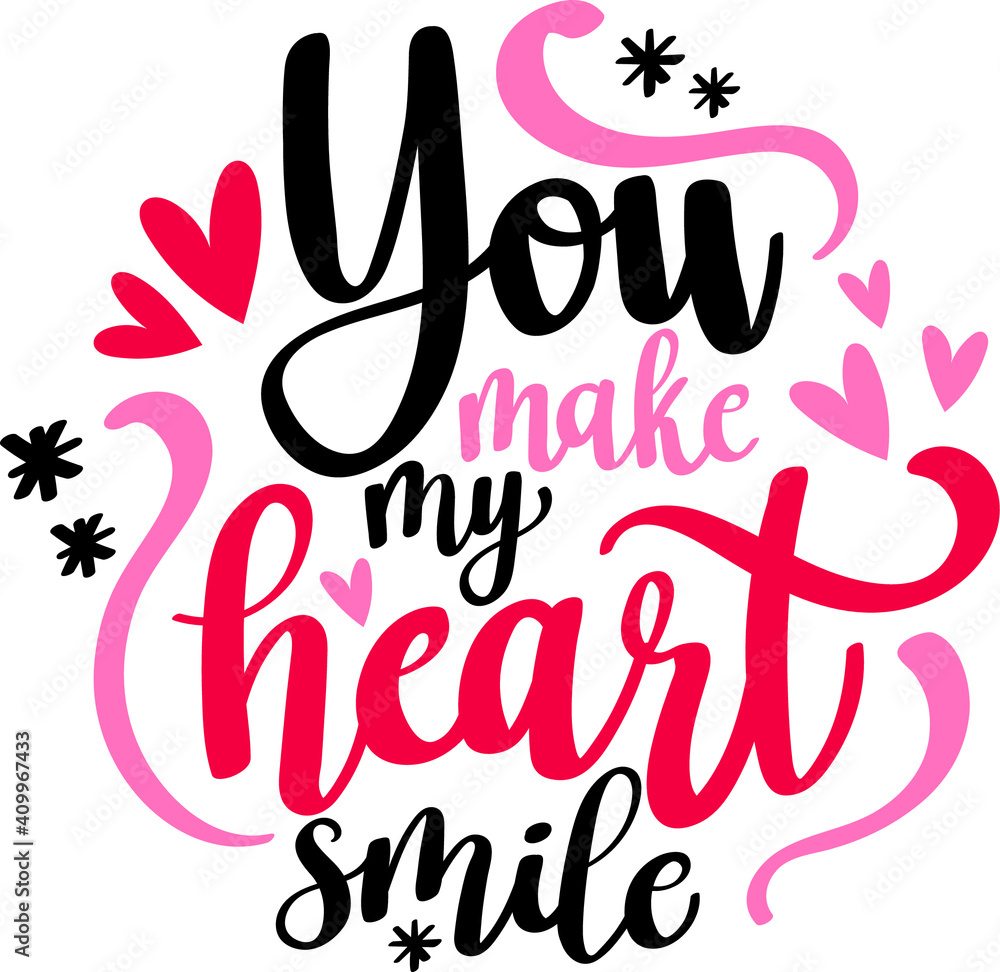 you make my heart smile sign cutting file silhouette on transparent ...