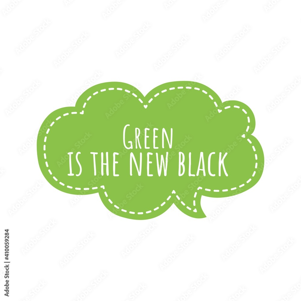 ''Green is the new black'' Lettering ''Green is the new black'' Lettering