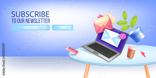 Newsletter subscribe vector banner, sign up email landing page, template with laptop, table, cup. Subscription form illustration with opened envelope, arrow. Newsletter mail subscribe 3D background