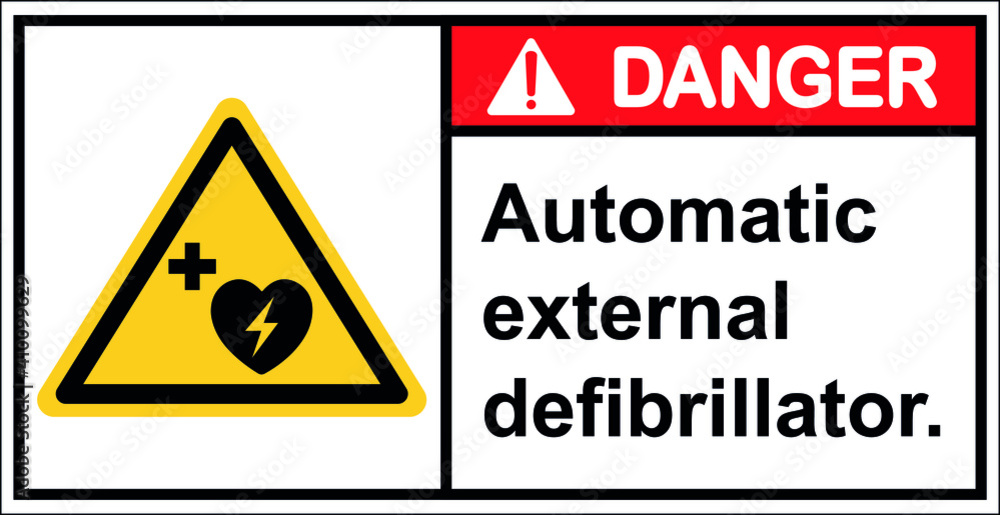 Storage Automatic external defibrillator.,Danger sign