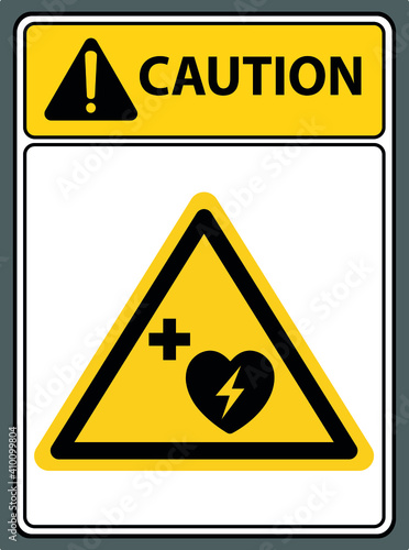Storage Automatic external defibrillator.,Caution sign