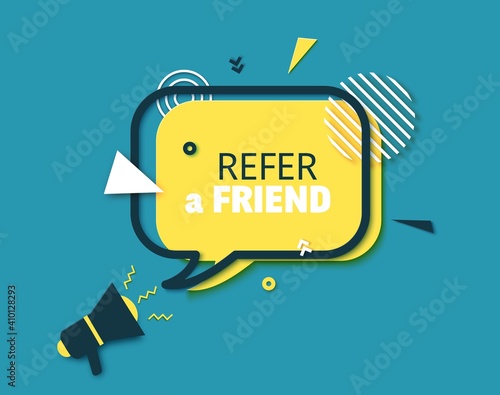 Refer friend badge in paper cut style. Referral program layered labels with loudspeaker. Rectangular yellow speech bubble in memphis retro design. Vector illustration marketing sticker with megaphone