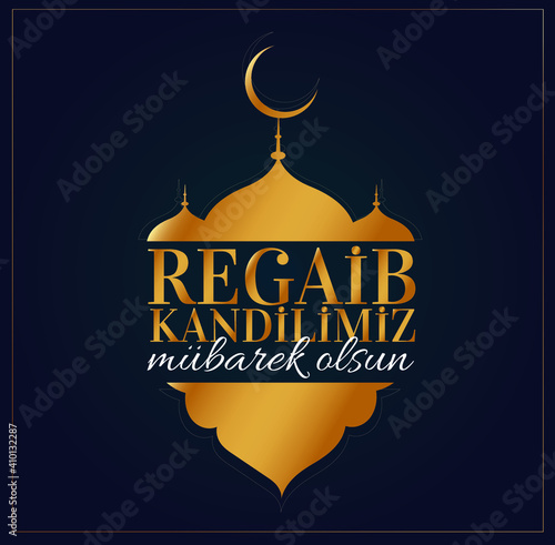 Regaip Kandili. islamic holy night vector, Regaib