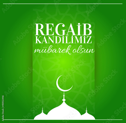 Regaip Kandili. islamic holy night vector, Regaib