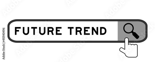 Search banner in word future trend with hand over magnifier icon on white background
