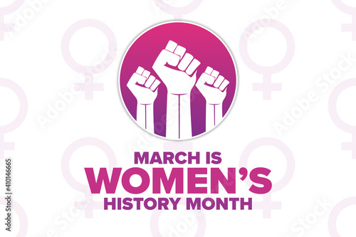 March is National Women’s History Month. Holiday concept. Template for background, banner, card, poster with text inscription. Vector EPS10 illustration.
