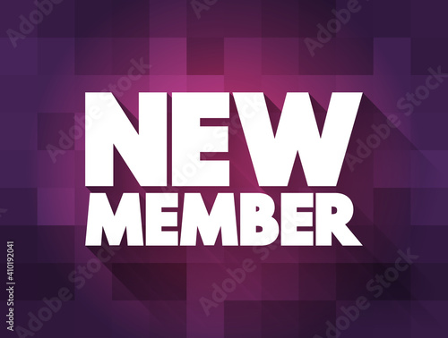 New Member text quote, concept background