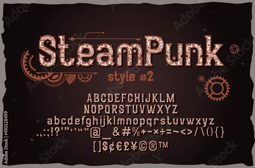 SteamPunk strong metallic font. Vintage style font