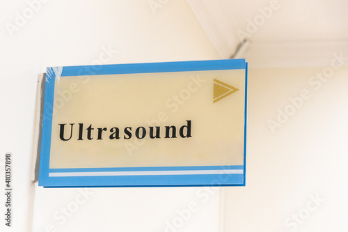 Ultrasound word signage direction at hospital for diagnostic