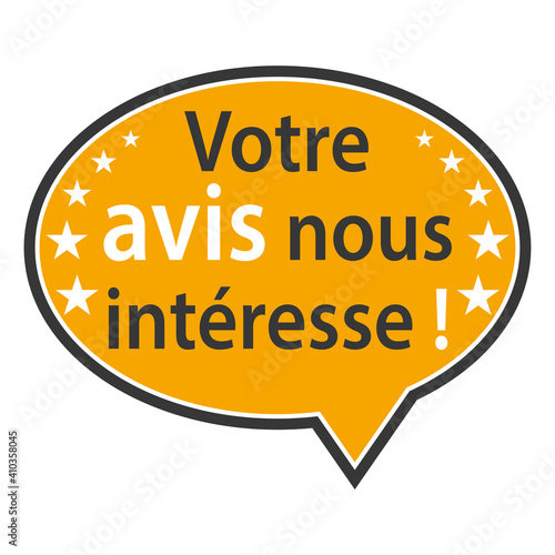 Votre avis nous intéresse ! Bulle orange icône vectoriel.
