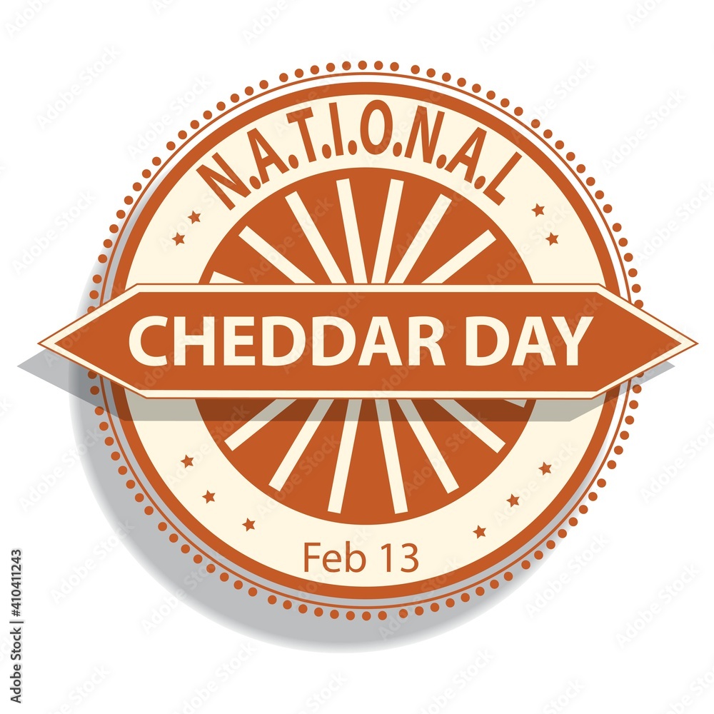 National Cheddar Day Sign and Badge National Cheddar Day Sign and Badge