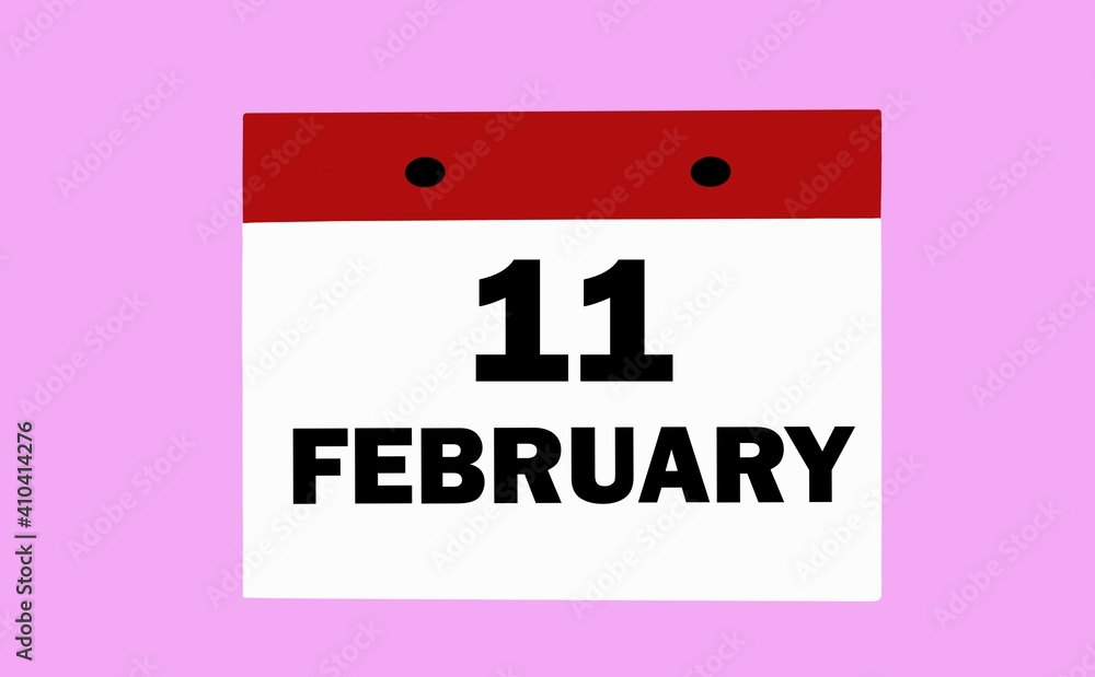 February 11 on a white calendar on a soft pink background. Illustration of the calendar for February. February 11 on a white calendar on a soft pink background. Illustration of the calendar for February.