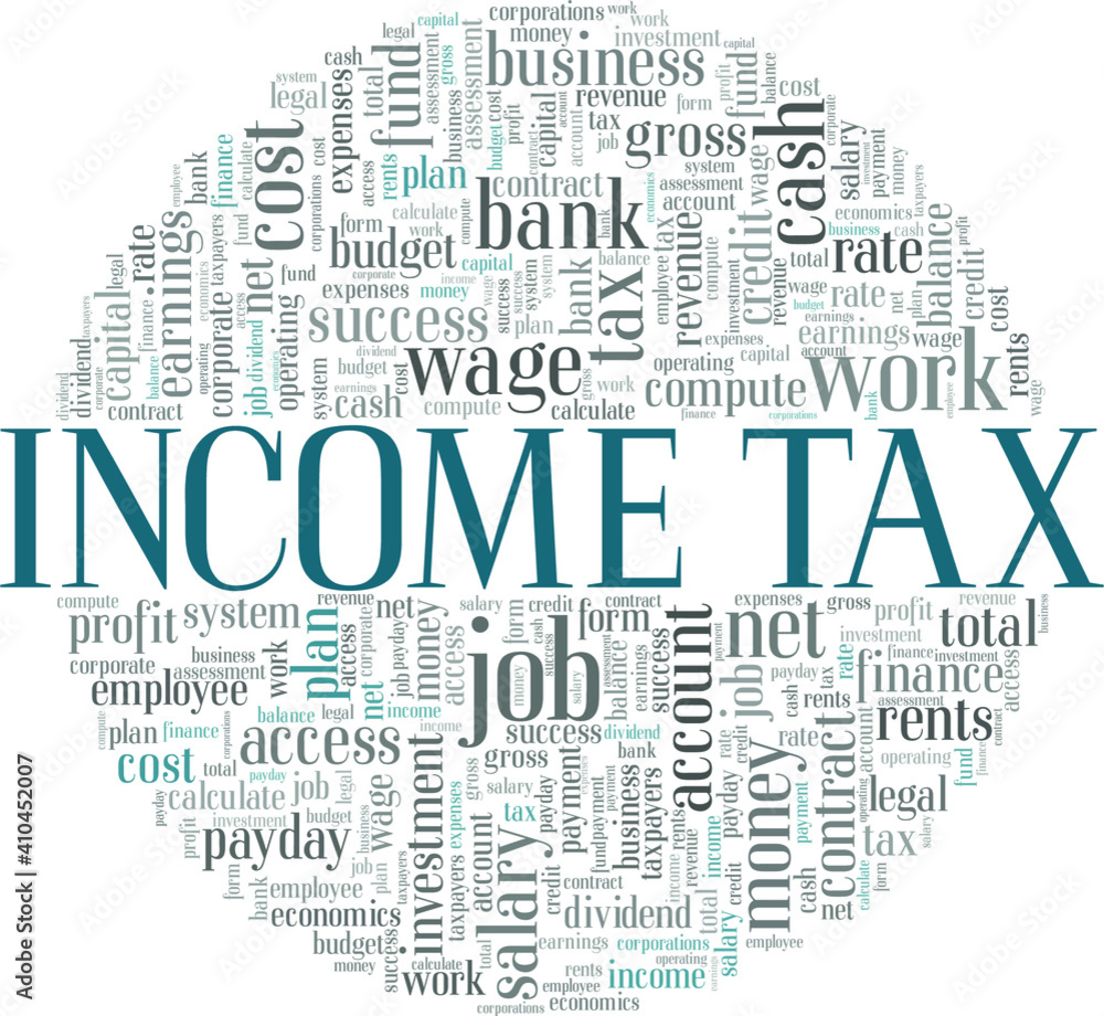 Obraz premium Income tax vector illustration word cloud isolated on a white background.