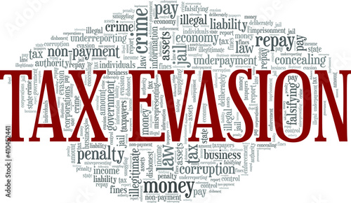 Tax evasion vector illustration word cloud isolated on a white background.