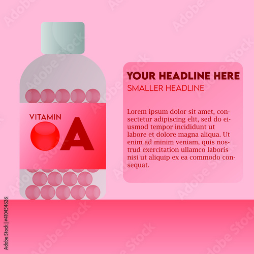 Vitamin A Capsule bottle flat modern illustration, health care concept, For medical ads, pharmacy, drug store booklet, banner or brochure.