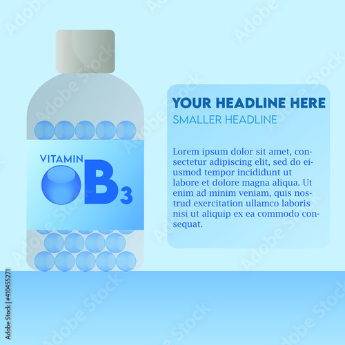 Vitamin B3 Capsule bottle flat modern illustration, health care concept, For medical ads, pharmacy, drug store booklet, banner or brochure.