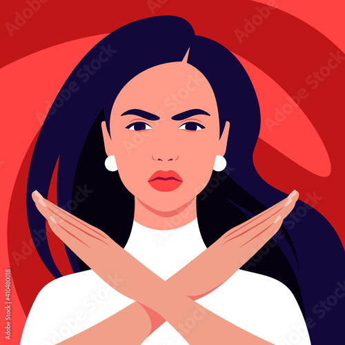 The Hispanic woman feels anger and she crossed her arms. A gesture of refusal and prohibition. Campaign against violence and human rights violations. Vector flat illustrations