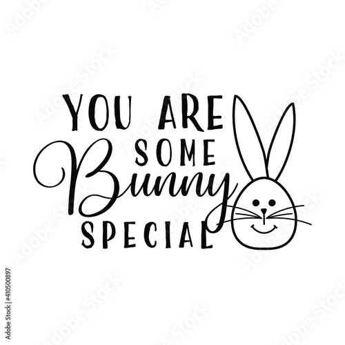 Happy Easter badge design with rabbit and quote - You are some bunny special. Stock vector typography label isolated