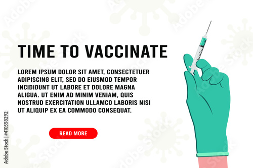 Vaccination concept design, poster. Time to vaccinate banner. syringe with vaccine for flu or influenza. Injection, prevention, immunization, cure and treatment. Doctors hand in surgical gloves. 