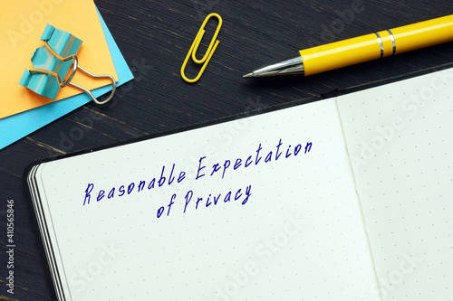 Obraz na płótnie Juridical concept meaning Reasonable Expectation of Privacy with phrase on the sheet