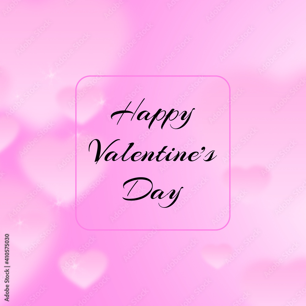 happy valentine's day square card or banner with blurred hearts and black text