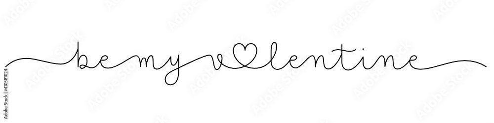 BE MY VALENTINE black vector monoline calligraphy banner with heart symbol swashes BE MY VALENTINE black vector monoline calligraphy banner with heart symbol swashes