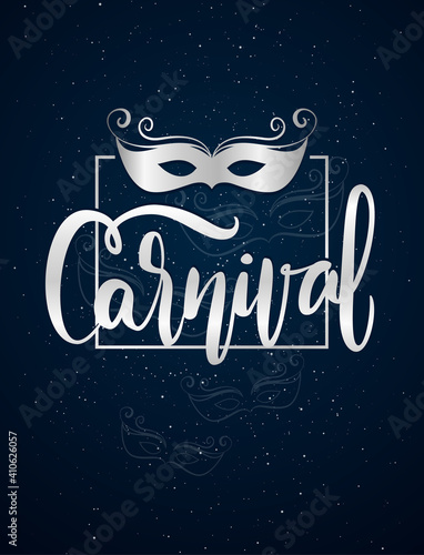 Silver handwritten elegant brush lettering of Carnival with hand drawn masquerade mask.