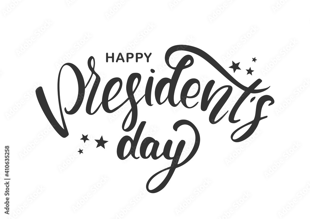 Handwritten lettering of Happy Presidents Day isolated on white background.
